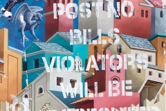 h-Post-no-bills-violators-will-be-prosecuted-Arezzo-1295-oil-on-linen-193x165-cm-2014